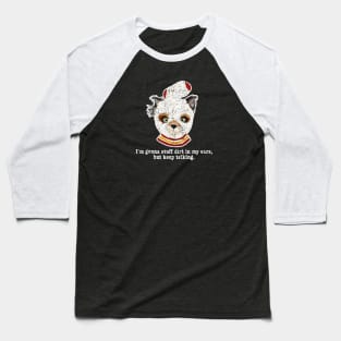 Fantastic Mr Fox - Ash - Dirt in My Ears - Distressed - Barn Shirt USA Baseball T-Shirt